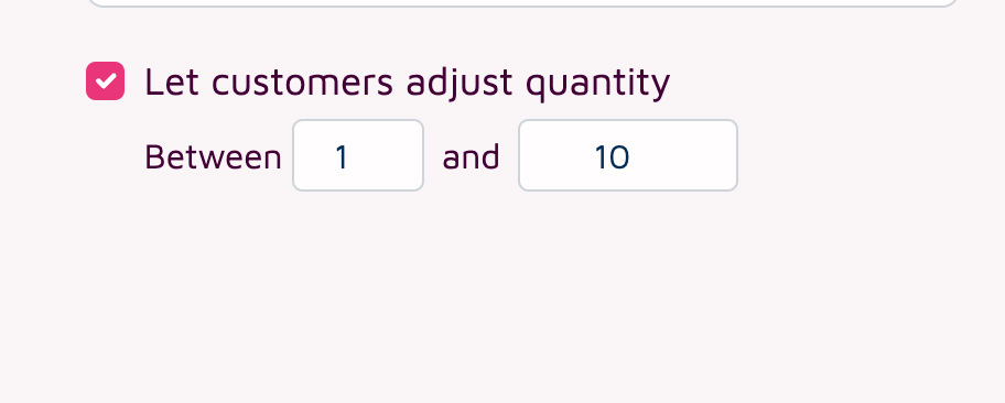 Adjust quantity